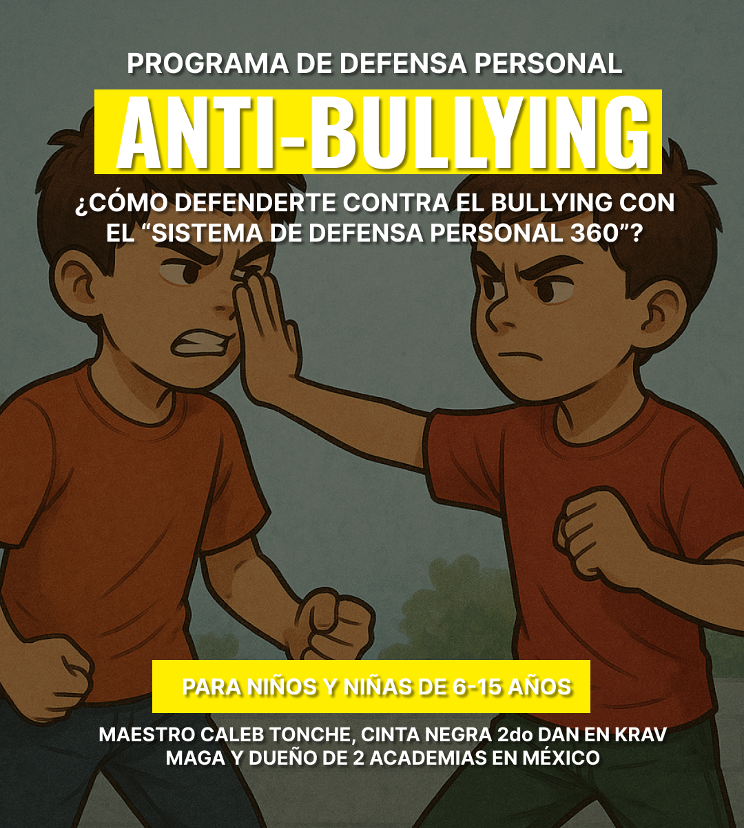 Programa de Defensa Anti-Bullying 360 Para Niños y Niñas de 6-15 años